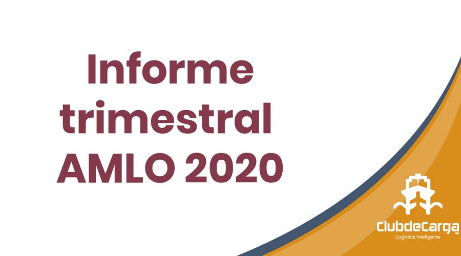 Informe trimestral de AMLO 2020